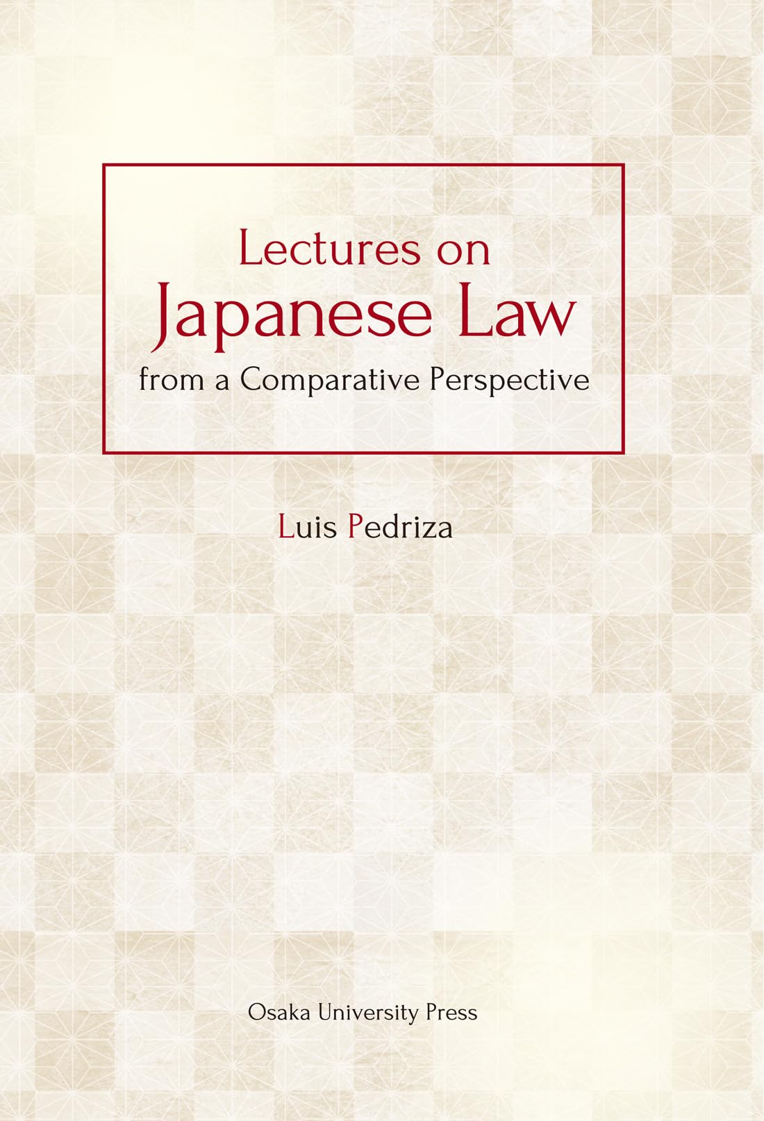 Amazon.co.jp: Lectures on Japanese Law from a Comparative